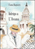 Intrigo a L'Avana