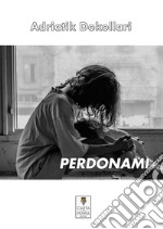 Perdonami libro