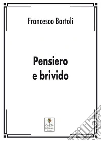 Pensiero e brivido