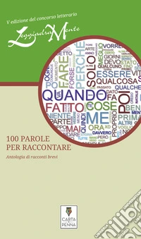 100 parole per raccontare libro