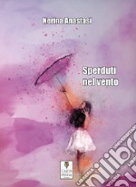 Sperduti nel vento