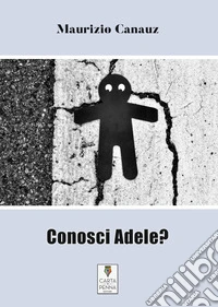 Conosci Adele?