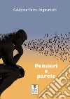 Pensieri e parole libro