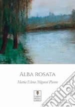 Alba rosata libro