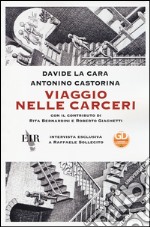 Viaggio nelle carceri