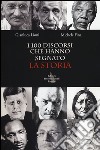 I 100 discorsi che hanno segnato la storia libro