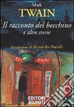 Il racconto del becchino e altre storie libro