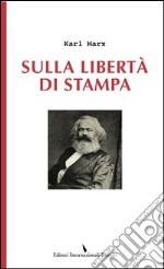 Sulla libertà di stampa libro