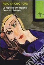 La ragazza che leggeva Gesualdo Bufalino libro