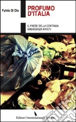 Profumo d'Italia libro