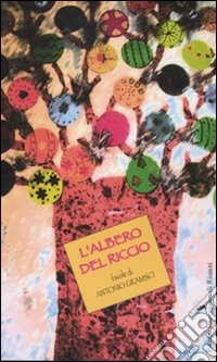 L'albero del riccio