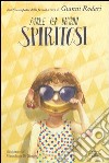 Favole per bambini spiritosi. Ediz. illustrata libro