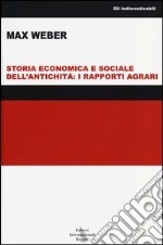 Storia economica e sociale dell'antichità: i rapporti agrari libro