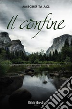 Il confine libro