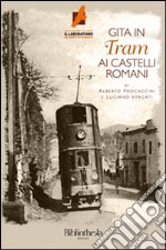 Gita in tram ai castelli romani