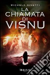 La chiamata di Visnu libro