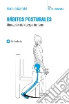 Hábitos posturales. Allineación del Cuerpo Humano libro