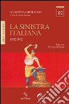 La sinistra italiana 1892-1992 libro