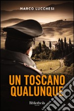 Un toscano qualunque libro