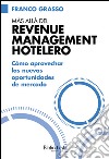 Más allá del Revenue Management Hotelero libro