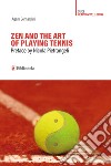 Zen and the art of playing tennis libro