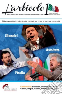 L'articolo 1. Vol. 0: Silenzio, ascoltate l'Italia! libro