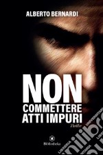 Non commettere atti impuri libro