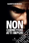 Non commettere atti impuri libro