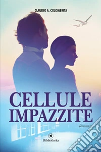 Cellule impazzite libro