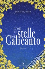 Come le stelle del calicanto libro