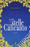 Come le stelle del calicanto libro