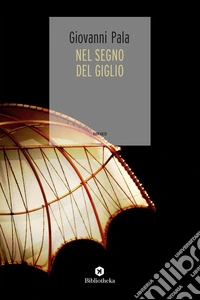 Nel segno del giglio libro