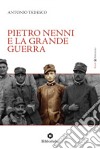 Pietro Nenni e la Grande Guerra libro