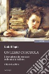 Un libro di scuola libro