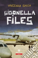 Sigonella files libro