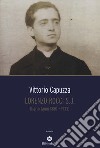 Lorenzo Rocci s.j. Diario (anni 1880-1933) libro di Capuzza Vittorio