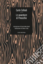 Le avventure di Pinocchio. Storia di un burattino libro