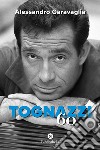 Tognazzi '60 libro