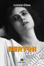 Bertini '20 libro