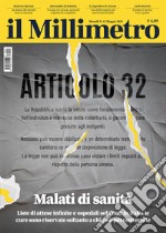 Il millimetro (2023). Vol. 8: Malati di sanità libro