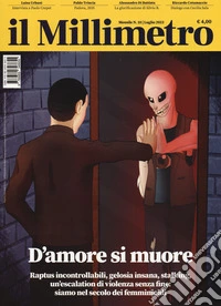 Il millimetro (2023). Vol. 10: D'amore si muore libro