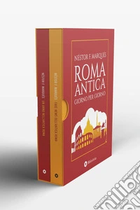Roma antica giorno per giorno libro