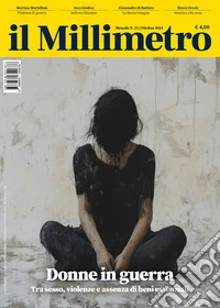Il millimetro (2024). Vol. 25: Donne in guerra libro