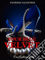 Your blue velvet libro