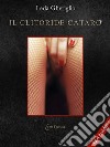 Il clitoride càtaro libro di Gheriglio Leda