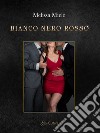 Bianco nero rosso libro