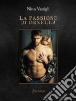 La passione di Ornella