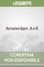 Amsterdam A+R