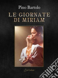 Le giornate di Miriam libro