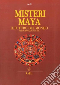 I misteri maya